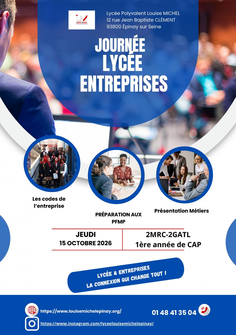 Journ�e Lyc�e Entreprises du Lyc�e L. Michel d'Epinay
